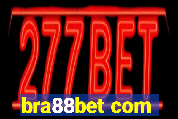 bra88bet com